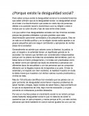 Porque existe la desigualdad social