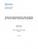 TRABAJO DE INVESTIGACIÓN EN EL ÁREA DE GESTIÓN DEL CAPITAL HUMANO: CREACIÓN DEL CONOCIMIENTO