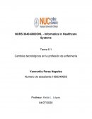 CAMBIOS TECNOLÓGICOS EN LA PROFESIÓN DE ENFERMERÍA