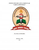 Plan de trabajo INSTITUCIÓN EDUCATIVA : I.E.P. “Sabio Alfred Binet”