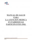 MANUAL DE SALUD PARA LA ATENCION MEDICA EN PARROQUIAS PARTICIPANTES JMJ.