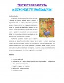 PROYECTO DE LECTURA ¡A explotar tu imaginación!