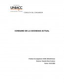 CONSUMO DE LA SOCIEDAD ACTUAL