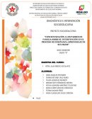 PROYECTO SOCIOEDUCATIVO. La instituación “NUEVO HIDALGO”