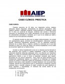 CASO CLÍNICO: PRÁCTICA