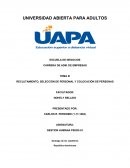 RECLUTAMIENTO, SELECCIÓN DE PERSONAL Y COLOCACIÓN DE PERSONAS