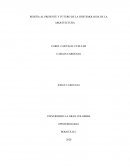 RESEÑA AL PRESENTE Y FUTURO DE LA EPISTEMOLOGIA DE LA ARQUITECTURA