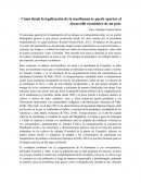 Cómo desde la legalización de la marihuana se puede aportar al desarrollo económico de un país