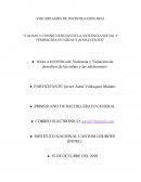 Causas y consecuencias de la violencia social y feminicida en niñas y adolecentes