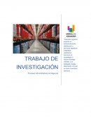 Procesos Administrativos de Negocios empresa MEGALOGÍSTICA S.A
