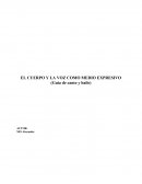 EL CUERPO Y LA VOZ COMO MEDIO EXPRESIVO (Guia de canto y baile)