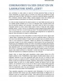 CORONAVIRUS VA SER CREAT EN UN LABORATORI XINÈS ¿CERT?