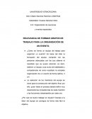 RELEVANCIA DE FORMAR GRUPOS DE TRABAJO PARA LA ORGANIZACIÓN DE UN EVENTO