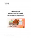 GLOSARIO DE TÉRMINO TLC INGENIERIA COMERCIAL