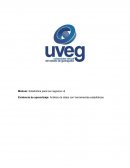 Estadística para los negocios v2 Evidencia de aprendizaje: Análisis de datos con herramientas estadísticas