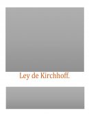 Ley de Kirchhoff