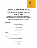APLICACIÓN DEL SISTEMA DE COSTEO ABSORBENTE PARA DETERMINAR LA RENTABILIDAD DE LA EMPRESA CONFECCIONES MONIK,