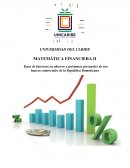 Tasas de Intereses en ahorros y prestamos personales de tres bancos comerciales de la Republica Dominicana