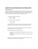 EJERCICIO TALLER PRESUPUESTO DE PRODUCCION