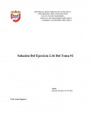 Solución Del Ejercicio 2.16 Del Tema #2