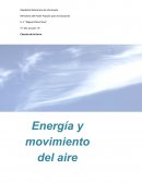 ENERGIA Y MOVIENTO DEL AIRE