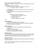 INVESTIGACIÓN. Objetivo General, objetivos específicos