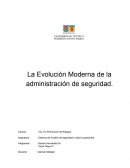 Evolucion moderna de la administración de seguridad