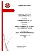 ENSAYO; POLITICA COMO VOCACIÓN - MAX WEBER