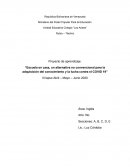 Proyecto de aprendizaje: “Escuela en casa, un alternativa no convencional para la adquisición del conocimiento y la lucha contra el COVID 19”