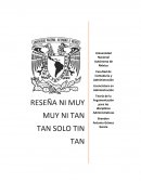 RESEÑA NI MUY MUY NI TAN TAN SOLO TIN TAN