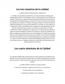 Los tres maestros de la calidad La calidad pasada, calidad presente y calidad futura