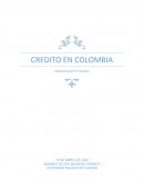 CREDITO EN COLOMBIA Administración Financiera