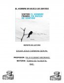EL HOMBRE EN BUSCA DE SENTIDO . REPORTE DE LECTURA
