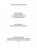 TRABAJO DE MATEMATICAS FINANCIERAS