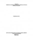 PROYECTO “DISEÑO DE UN SISTEMA DE PROTECCIÓN HIDRÁULICO PARA UN SISTEMA PETROLERO”