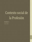 Contexto social de la Profesión. Facultad de Psicología