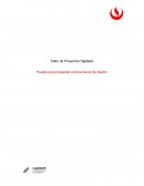 Taller de Proyectos Digitales Pautas para presentar el documento de diseño