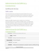 Administración de Edificios y Condominios. Certificación de Gas