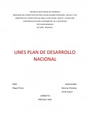 UNES PLAN DE DESARROLLO NACIONAL