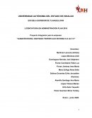 Proyecto Integrador para la empresa: “ALMACÉN RURAL SANTIAGO TEZONTLALE DICONSA S.A de C.V”