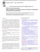 Método de prueba estándar para Agua y sedimentos en petróleo crudo por el método de centrifugación