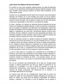 ¿Qué Hacer Para Mejorar Nuestra Sociedad?