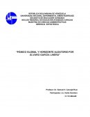 PÁNICO GLOBAL Y HORIZONTE ALEATORIO POR ÁLVARO GARCÍA LINERA