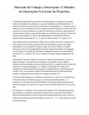 Mercado de Trabajo y Desempleo: El Modelo de Desempleo Friccional de Pissarides