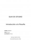 GUIA DE ESTUDIO Introducción a la Filosofía