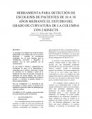 HERRAMIENTA PARA DETECCIÓN DE ESCOLIOSIS DE PACIENTES DE 10 A 18 AÑOS MEDIANTE EL ESTUDIO DEL GRADO DE CURVATURA DE LA COLUMNA CON 2 KINECTS