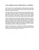 LOS CAMINOS QUE CONDUCEN AL AHORRO