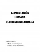 Alimentación humana red desconcentrada