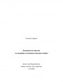 Economía en la vida real. “La necesidad, un fenómeno Universal e Infinito”