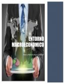 ENTORNO MACROECONÓMICO